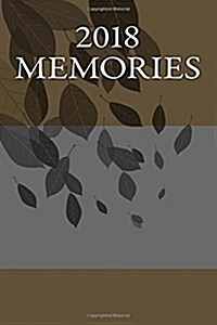 2018 Memories (Paperback)