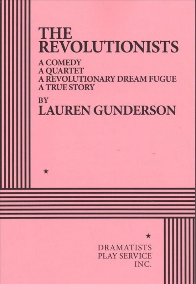 The Revolutionists (Paperback)