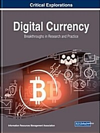 Digital Currency: Breakthroughs in Research and Practice (Hardcover)