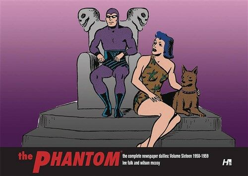 The Phantom the Complete Newspaper Dailies by Lee Falk and Wilson McCoy: Volume Sixteen 1958-1959 (Hardcover)