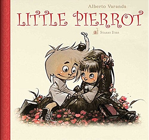 Little Pierrot Vol. 3: Starry Eyes (Hardcover)