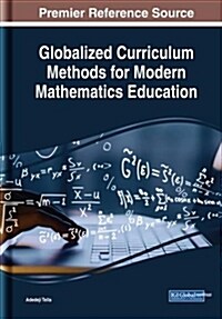 Globalized Curriculum Methods for Modern Mathematics Education (Hardcover)