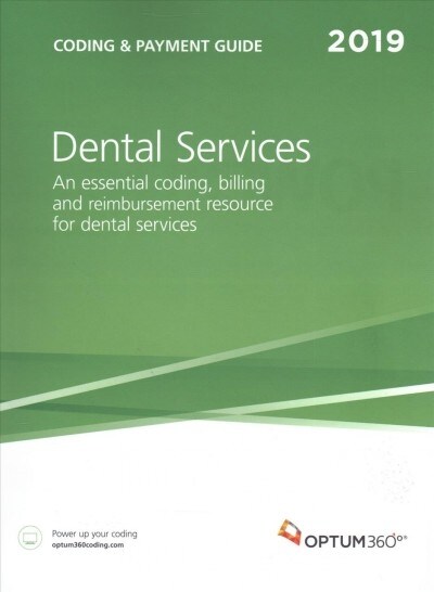 Coding and Payment Guide for Dental Services ?2019 (Paperback)