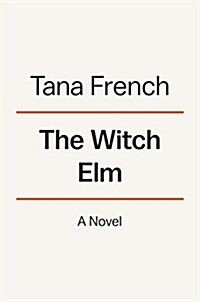 The Witch Elm (Hardcover)