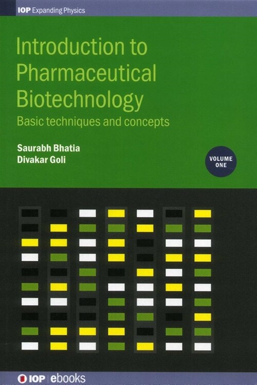 Introduction to Pharmaceutical Biotechnology, Volume 1 : Basic techniques and concepts (Hardcover)