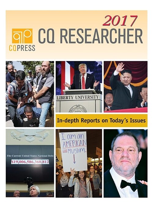 CQ Researcher Bound Volume 2017 (Hardcover)