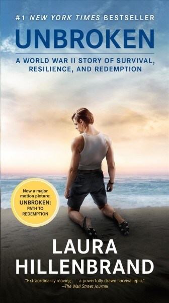 Unbroken (Movie Tie-In Edition): A World War II Story of Survival, Resilience, and Redemption (Mass Market Paperback)
