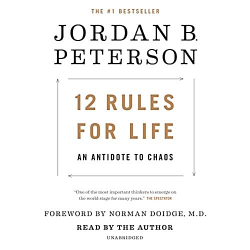 12 Rules for Life: An Antidote to Chaos (Audio CD)