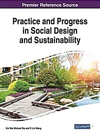 Practice and Progress in Social Design and Sustainability (Hardcover)