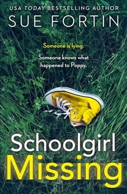 Schoolgirl Missing (Paperback)