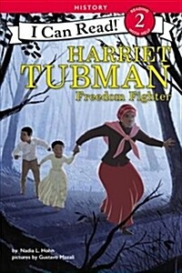 Harriet Tubman: Freedom Fighter (Paperback)