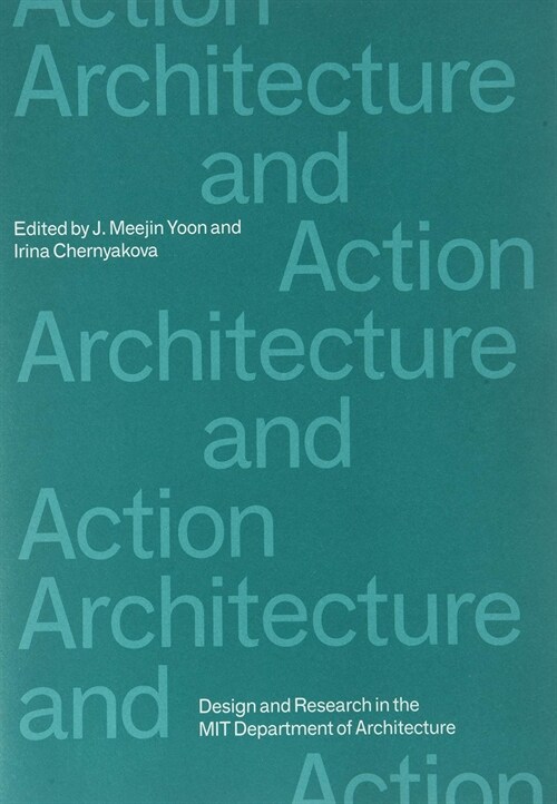 Architecture and Action (Paperback)