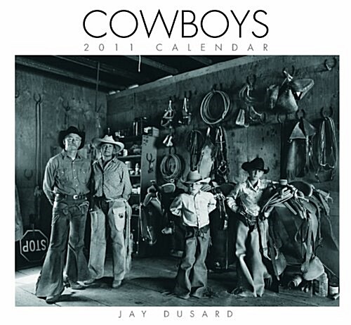 Cowboys 2011 Calendar (Paperback, Wall)