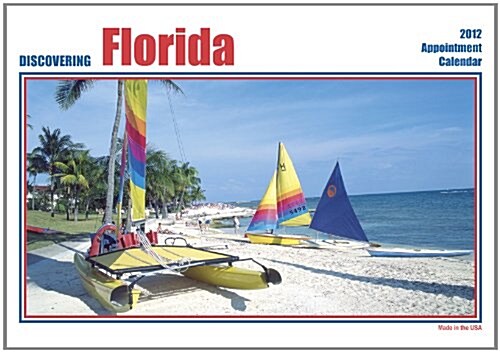 Discovering Florida 2012 Calendar (Paperback, Wall)