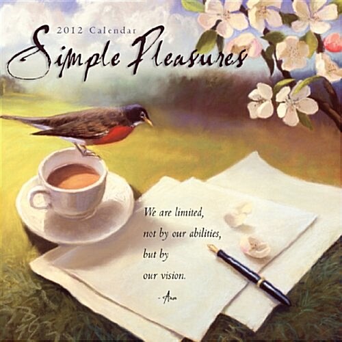 Simple Pleasures 2012 Calendar (Paperback, Wall)