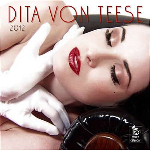 Dita Von Teese 2012 Calendar (Paperback, Wall)