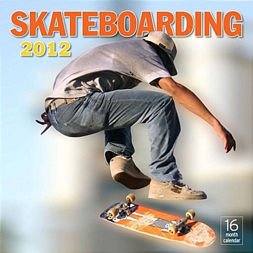 Skateboarding 2012 Calendar (Paperback, Wall)