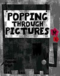 Popping Through Pictures (Board Book)