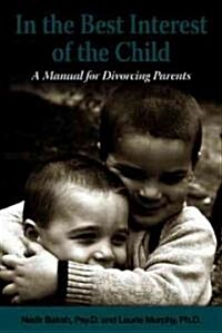 In the Best Interest of the Child (Paperback)