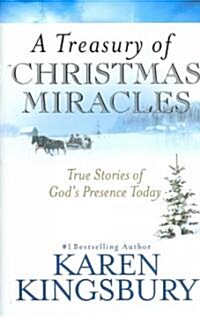 A Treasury of Christmas Miracles (Hardcover)