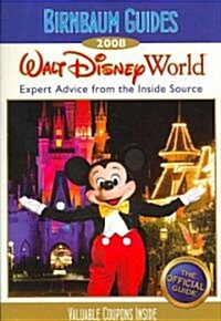 Birnbaum Guides 2008 Walt Disney World (Paperback)