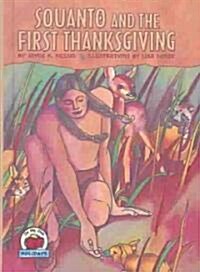 Squanto and the First Thanksgiving ()