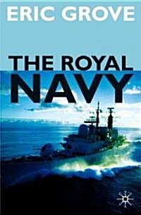 The Royal Navy Since 1815 : A New Short History (Paperback)