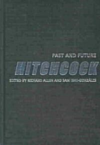 Hitchcock : Past and Future (Hardcover)