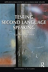 [중고] Testing Second Language Speaking (Paperback)