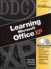 Learning Microsoft Office Xp (Paperback, CD-ROM)