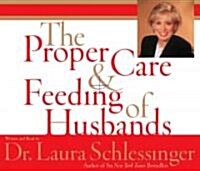 Proper Care and Feeding of Husbands CD (Audio CD)