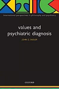 Values and Psychiatric Diagnosis (Paperback)