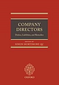 Company Directors : Duties, Liabilities, and Remedies (Hardcover)