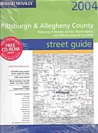 Rand McNally 2004 Pittsburgh-Allegheny County Street Guide (Paperback, CD-ROM)