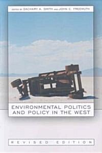 Environmental Politics and Policy in the West, Revised Edition (Paperback, Revised)