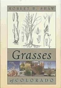 Grasses of Colorado (Hardcover)