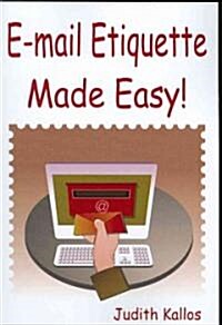 E-mail Etiquette Made Easy (Paperback)