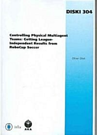 Controlling Physical Multiagent Teams (Paperback)