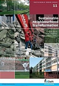 Sustainable Neighbourhood Transformation (Paperback)