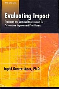 Evaluating Impact (Paperback)