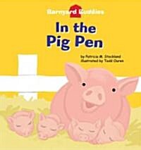 In the Pig Pen (Library Binding)