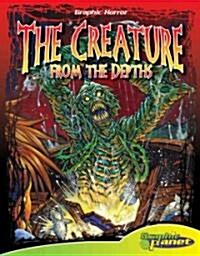 Creature from the Depths (Library Binding)