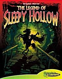 The Legend of Sleepy Hollow (Library Binding)