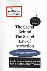 The Secret Behind the Secret Law of Attraction (Paperback)