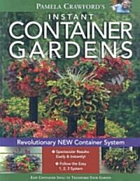 Instant Container Gardens (Paperback)