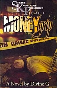 Money-grip (Paperback)