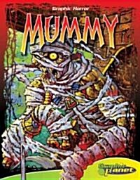 Mummy (Library Binding)