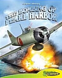 Bombing of Pearl Harbor (Library Binding)