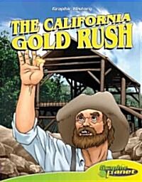 California Gold Rush (Library Binding)