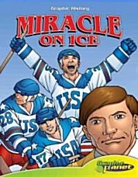 Miracle on Ice (Library Binding)